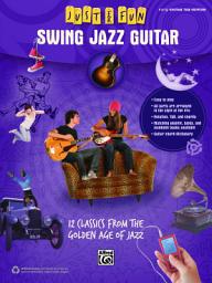 Icon image Just for Fun: Swing Jazz Guitar: 12 Swing Era Classics from the Golden Age of Jazz for Easy Guitar TAB