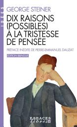 Icon image Dix raisons (possibles) à la tristesse de pensée