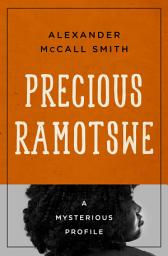 Icon image Precious Ramotswe: A Mysterious Profile