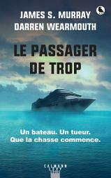 Icon image Le Passager de trop