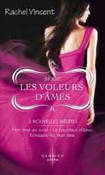 Icon image Mon âme en sursis - Le Faucheur d'âmes - Echappe-toi, mon âme: Série Les voleurs d'âmes