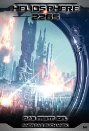 Icon image Heliosphere 2265 - Band 14: Das erste Ziel (Science Fiction)