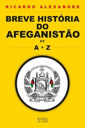 Icon image Breve História do Afeganistão