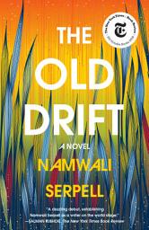 Icon image The Old Drift: A Novel