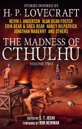 Icon image The Madness of Cthulhu Anthology (Volume Two)