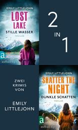 Icon image Lost Lake - Stille Wasser & Shatter the Night - Dunkle Schatten