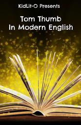 Icon image Tom Thumb In Modern English (Translated)