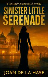 Icon image Sinister Little Serenade