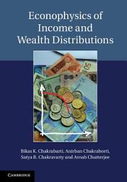 Icon image Econophysics of Income and Wealth Distributions