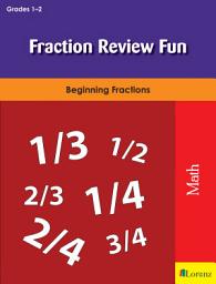 Icon image Fraction Review Fun: Beginning Fractions