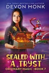 Icon image Sealed With a Tryst: Book 7