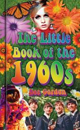 Icon image The Little Book of the 1960s