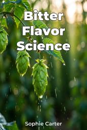 Icon image Bitter Flavor Science