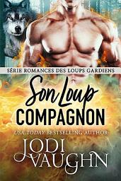 Icon image Son Loup Compagnon