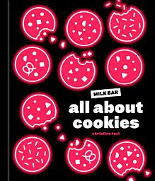 Icon image All About Cookies: A Milk Bar Baking Book