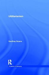 Icon image Utilitarianism