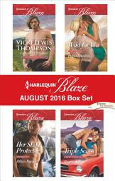 Icon image Harlequin Blaze August 2016 Box Set: An Anthology