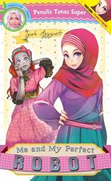 Icon image Tunas Super: Me and My Perfect Robot