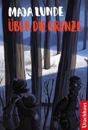 Icon image Über die Grenze