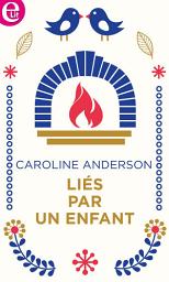 Icon image Liés par un enfant