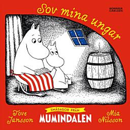 Icon image Småsagor från Mumindalen. Sov mina ungar