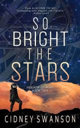 Icon image So Bright the Stars