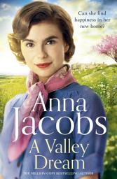Icon image A Valley Dream: Book 1 in the uplifting new Backshaw Moss series