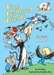 Icon image Fine Feathered Friends: All About Birds
