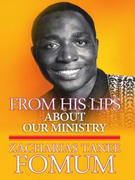 Icon image From His Lips: About Our Ministry