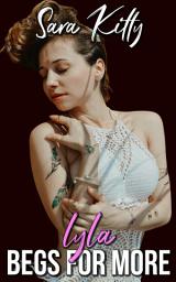 Icon image Lyla Begs for More
