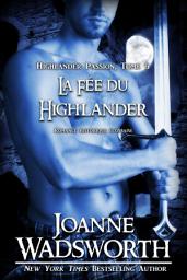 Icon image La Fée du Highlander: Romance historique écossaise