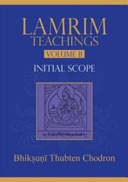 Icon image Initial Scope: Lamrim Teachings Volume II