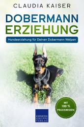 Icon image Dobermann Erziehung: Hundeerziehung für Deinen Dobermann Welpen