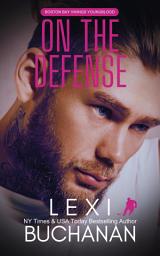 Icon image On The Defense: an ice hockey romance