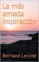 Icon image La más amada inspiración