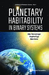 Icon image Planetary Habitability in Binary Systems