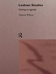 Icon image Lesbian Studies: Setting an Agenda