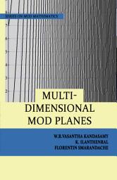 Icon image Multidimensional MOD Planes. Series on MOD Mathematics