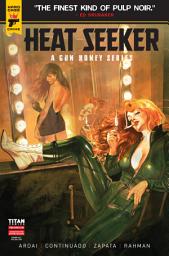 Icon image Heat Seeker: A Gun Honey Series