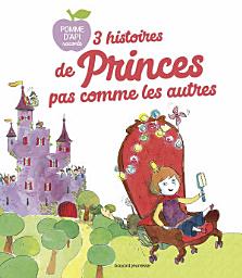 Icon image 3 Histoires de princes pas comme les autres