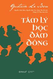 Icon image Tâm Lý Học Đám Đông