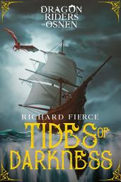 Icon image Tides of Darkness: A Young Adult Fantasy Adventure