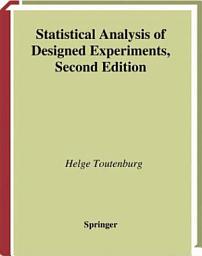 Icon image Statistical Analysis of Designed Experiments: Edition 2