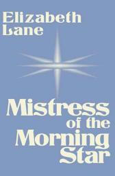 Icon image Mistress of the Morning Star