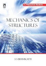 Icon image Mechanics of Structure (For Polytechnic Students)