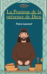 Icon image La pratique de la présence de Dieu