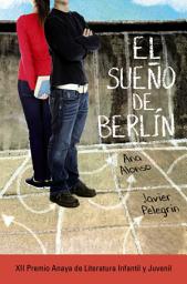 Icon image El sueño de Berlín