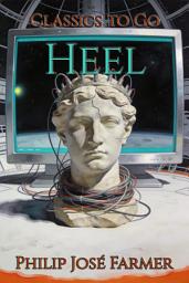 Icon image Heel: Restored Classics to Go Edition