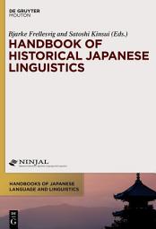 Icon image Handbook of Historical Japanese Linguistics