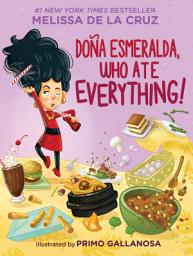 Icon image Doña Esmeralda, Who Ate Everything